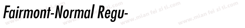 Fairmont-Normal Regu字体转换